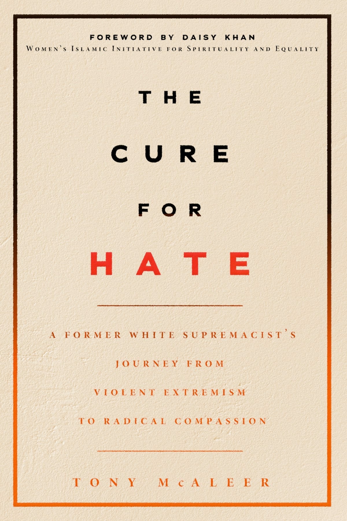 Book cover image for The Cure for Hate ISBN: 9781551527697